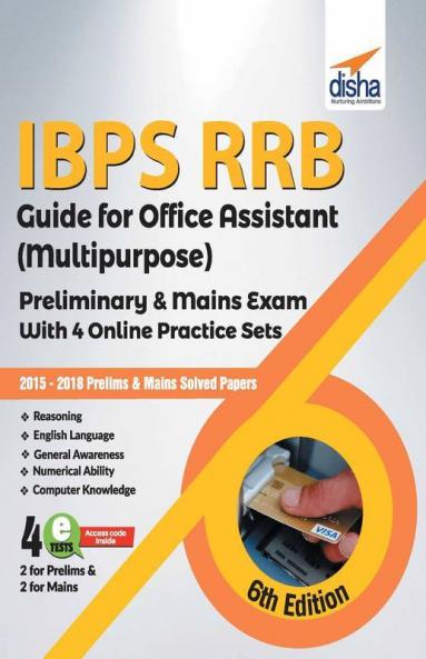 IBPS RRB Guide for Office Assistant (Multipurpose) Preliminary & Mains Exam with 4 Online Practice Sets 6th Edition