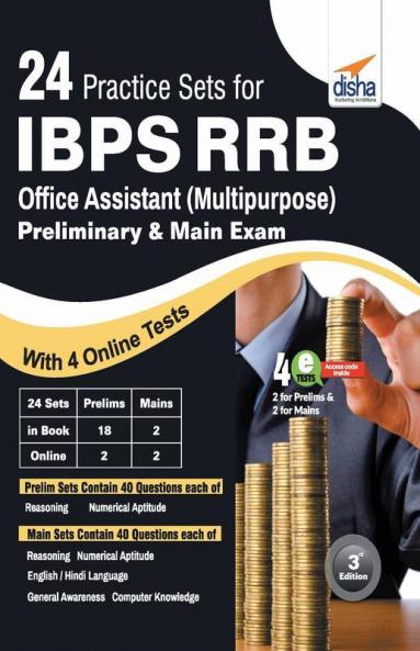 24 Practice Sets for IBPS RRB Office Assistant (Multipurpose) Preliminary & Mains Exam with 4 Online Tests 3rd Edition