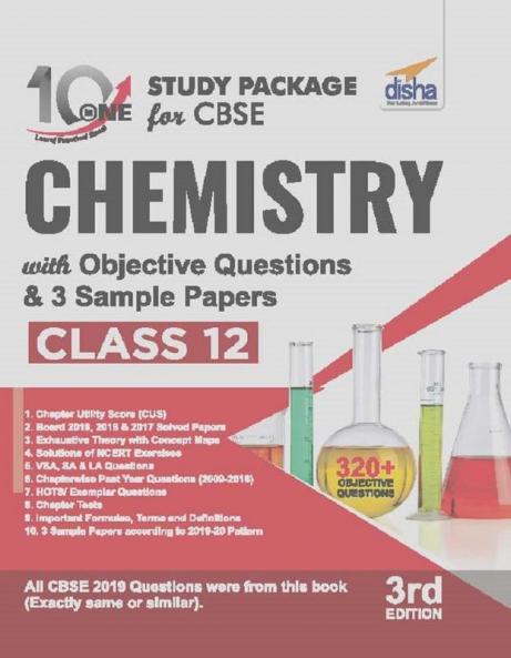 10 in One Study Package for CBSE Chemistry Class 12 with Objective Questions & 3 Sample Papers 3rd Edition