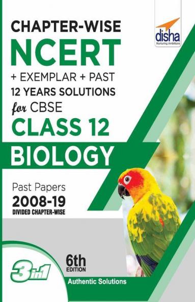 Chapter-wise NCERT + Exemplar + Past 12 Years Solutions for CBSE Class 12 Biology 6th Edition