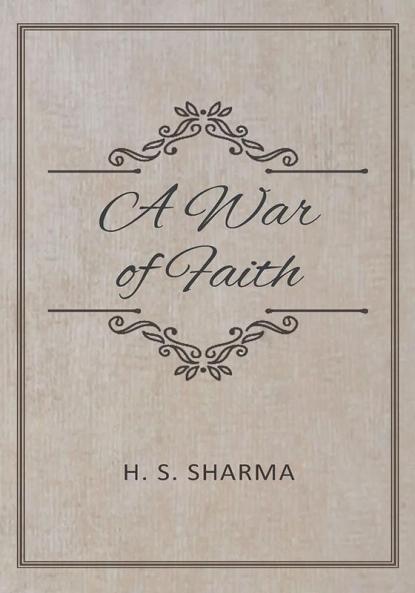 A War of Faith