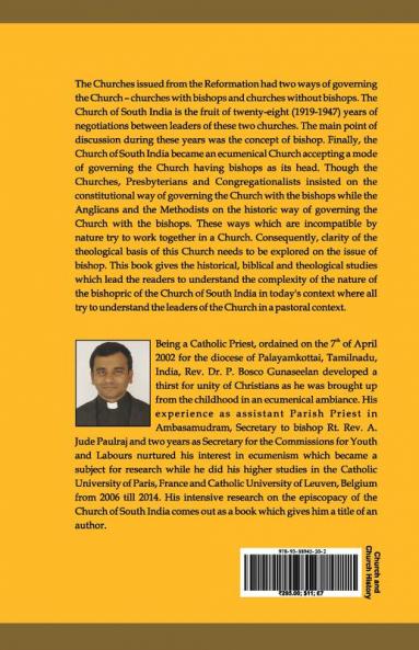 Promoting Episcopacy as a Condition of Becoming the Church of South India (1919-1947)