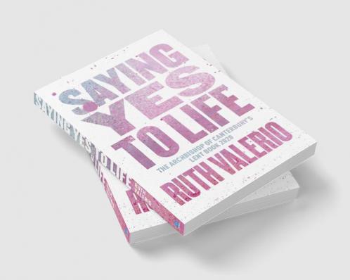 Saying yes to life