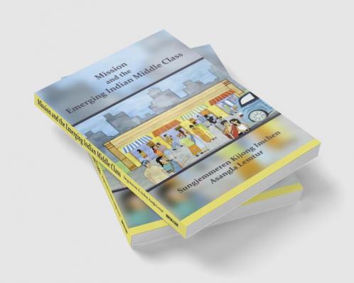 Mission and the Emerging Indian Middle Class