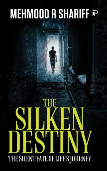 The Silken Destiny