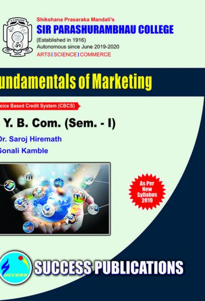 Marketing & Salesmanship (Fundamental of Marketing)(F.Y.B.ComS.P. CollegeSem.-I)