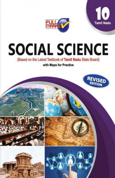 Social Science (Based On The Latest Textbook Of Tamil Nadu Board State Board Syllabus) Class 10