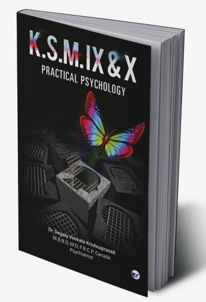 K.S.M. IX & X PRACTICAL PSYCHOLOGY