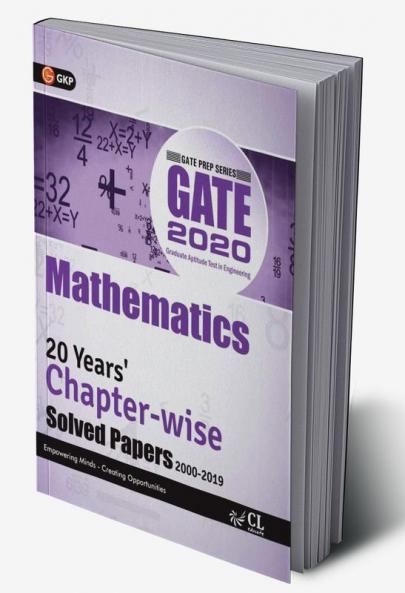 GATE 2020 - 20 Years Chapter-wise Solved Papers (2000-2019)- Mathematics