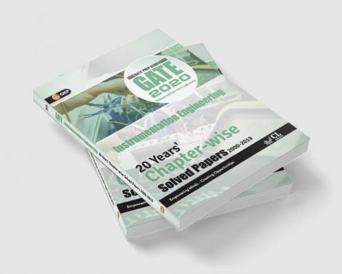 GATE 2020 - 20 Years' Chapter-wise Solved Papers (2000-2019) - Instrumentation Engineering
