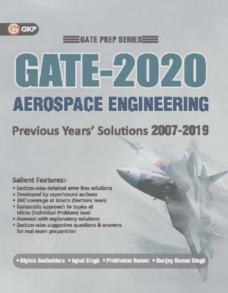 GATE 2020 - Aerospace Engineering - 13 Years' Section-wise Solved Paper 2007-19