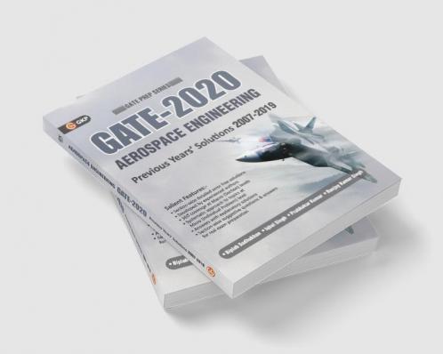 GATE 2020 - Aerospace Engineering - 13 Years' Section-wise Solved Paper 2007-19