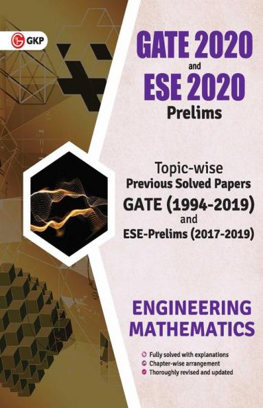 Engineering Mathematics Solved Papers - for GATE 2020 & ESE Prelim 2020