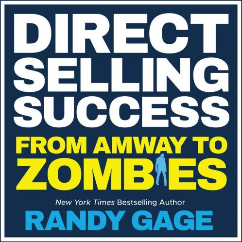 DIRECT SELLING SUCCESS: From Amway to Zombies (ENGLISH)