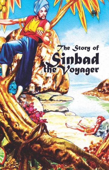 The Story of Sinbad the Voyager