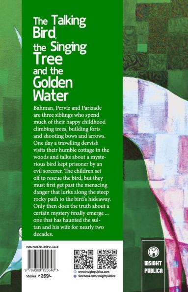 The Talking Bird the Singing Tree and the Golden Water