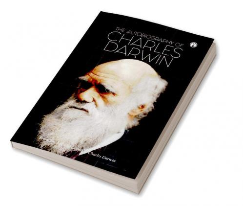 The Autobiography of Charles Darwin|Charles Darwin|ENGLISH|INSIGHT PUBLICA