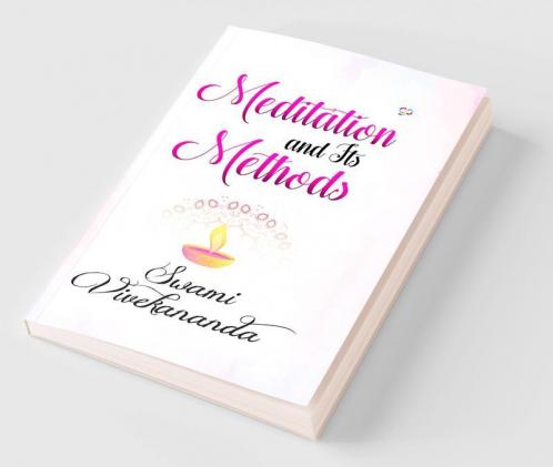Meditation and Its Methods