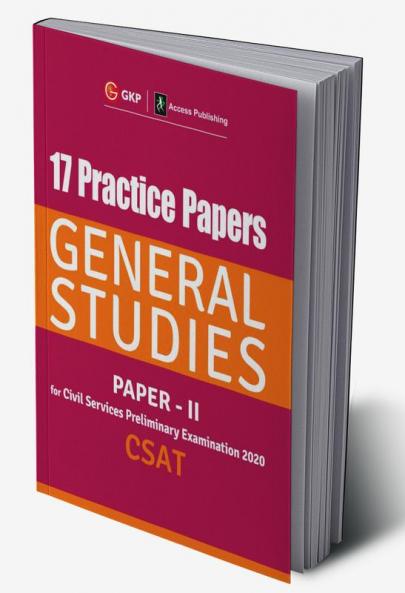 17 Practice Papers General Studies Paper II CSAT for Civil Services Preliminary Examination 2020