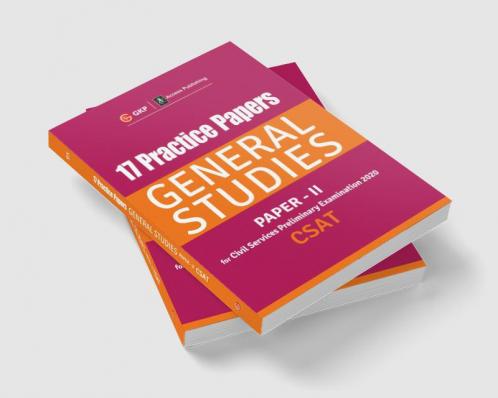 17 Practice Papers General Studies Paper II CSAT for Civil Services Preliminary Examination 2020