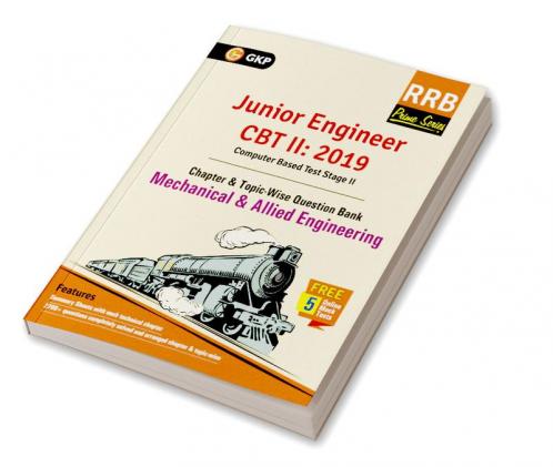 RRB (Railway Recruitment Board) Prime Series 2019 : Junior Engineer CBT 2 - Chapter-wise and Topic-Wise Question Bank - Mechanical & Allied Engineering