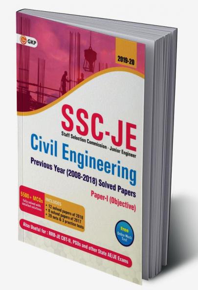 SSC JE Civil Engineering for Junior Engineers Previous Year's Solved Papers (2008-18) 2018-19 for Paper I