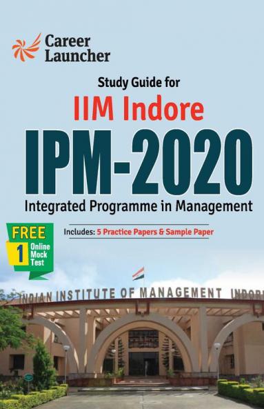IIM Indore IPM (Integrated Programme in Management) - 2020