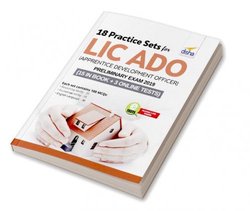 18 Practice Sets for LIC ADO (Apprentice Development Officers) Preliminary Exam 2019 with 3 Online Tests