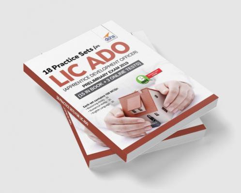 18 Practice Sets for LIC ADO (Apprentice Development Officers) Preliminary Exam 2019 with 3 Online Tests