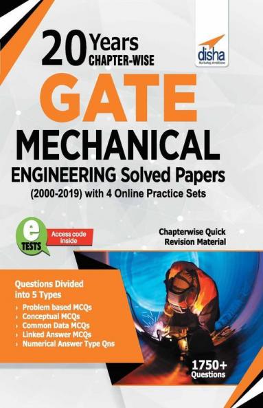 20 years Chapter-wise GATE Mechanical Engineering Solved Papers (2000 - 2019) with 4 Online Practice Sets