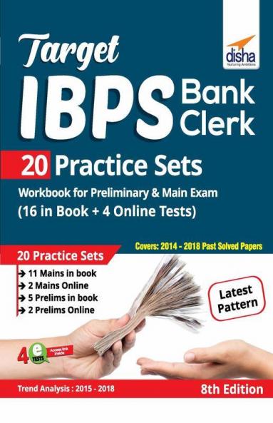 Target IBPS Bank Clerk 20 Practice Sets Workbook for Preliminary & Main Exam (16 in Book + 4 Online Tests) 8th Edition