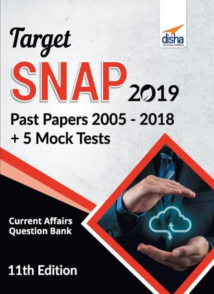 TARGET SNAP 2019 (Past Papers 2005 - 2018) + 5 Mock Tests 11th Edition