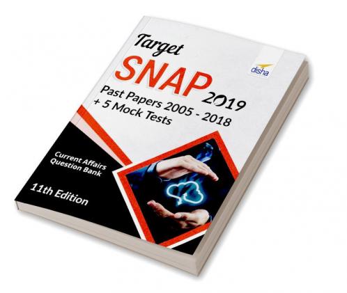 TARGET SNAP 2019 (Past Papers 2005 - 2018) + 5 Mock Tests 11th Edition
