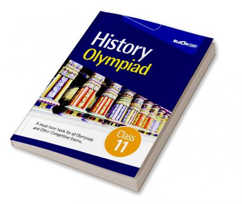 BLOOM CAP History Olympiad Class 11