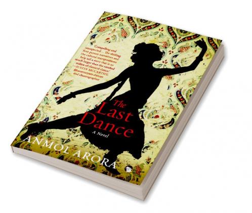 The Last Dance: A Novel