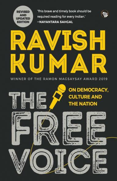 The Free Voice  On Democracy Culture and the Nation