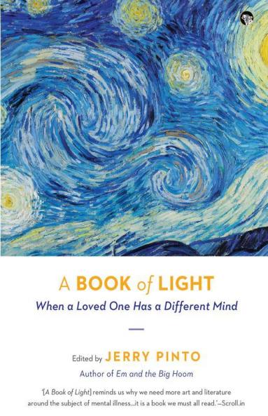 A Book of Light: When a Loved one has a Different Mind