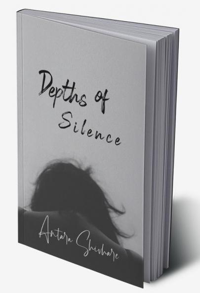 Depths of Silence