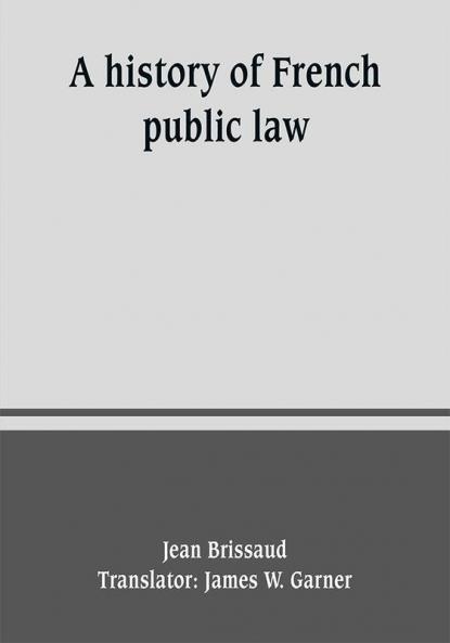A history of French public law