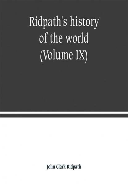 Ridpath's history of the world