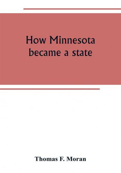 How Minnesota became a state