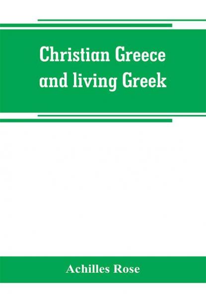 Christian Greece and living Greek