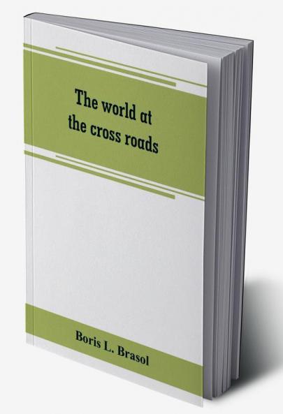 The world at the cross roads