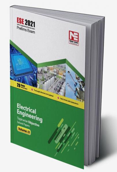 ESE 2021: Preliminary Exam: Electrical Engineering Objective Solved Papers Vol-II
