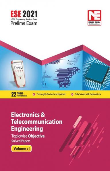 ESE 2021: Preliminary Exam: E&T Engineering Objective Solved Papers Vol-I