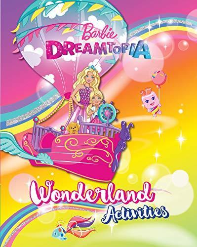 Barbie:  Dreamtopia Wonderland Activities