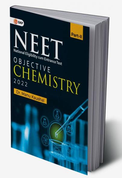 NEET 2022 : Objective Chemistry Part II