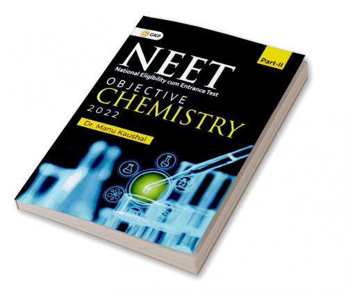NEET 2022 : Objective Chemistry Part II