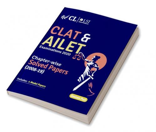 CLAT & AILET Chapter Wise Solved Papers 2008-2019