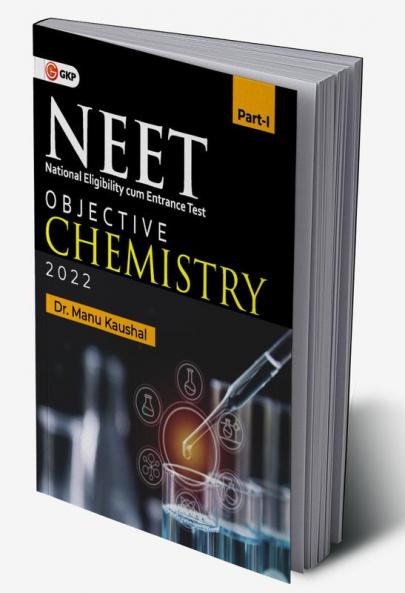 NEET 2022 : Objective Chemistry Part I